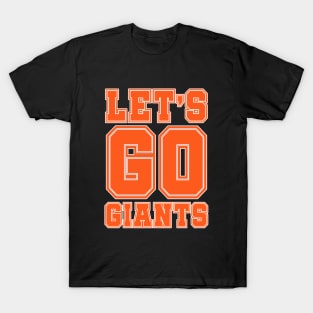 Let's go Giants T-Shirt